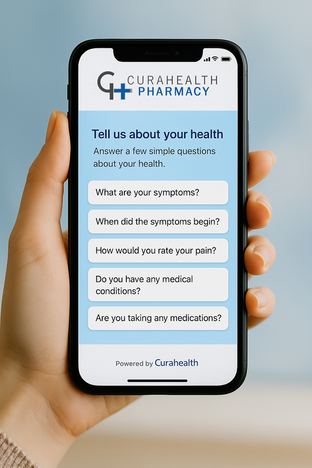 Tell us about your health, several medical questions in the Curahealth mobile app